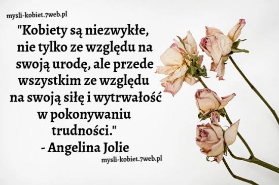 Kobiety są niezwykłe ...